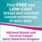 Find Free and Low-Cost Breast and Cervical Cancer Screenings in your area