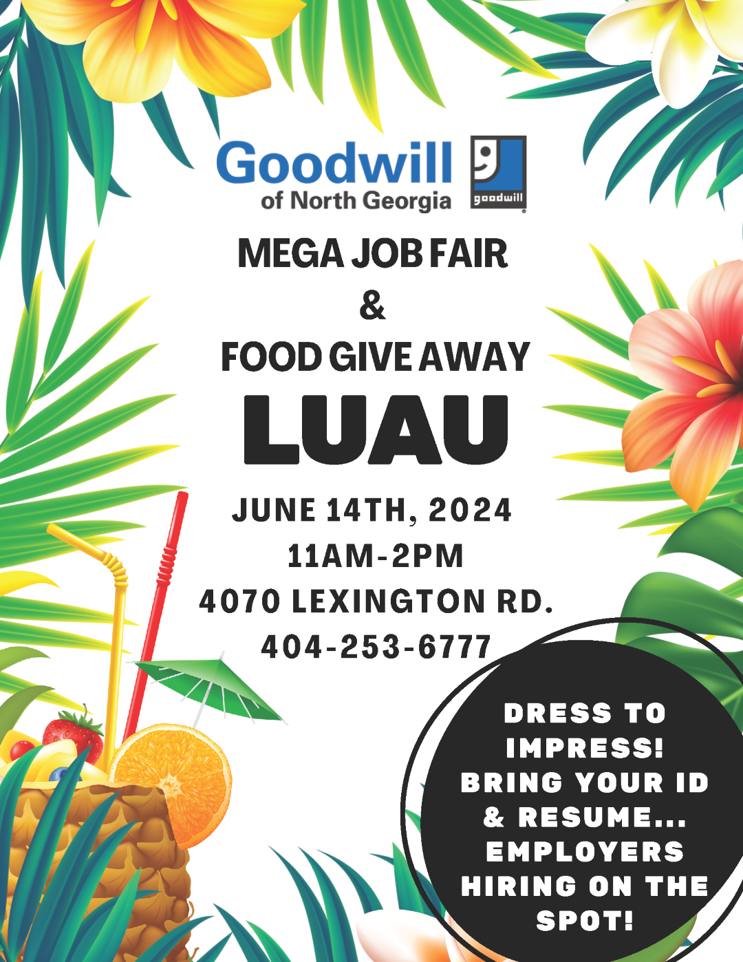 Flier for Goodwill Luau Job Fair and Resource Fair June 14 2024 11am to 2pm Eastside Goodwill location at 4070 LEXINGTON RD.